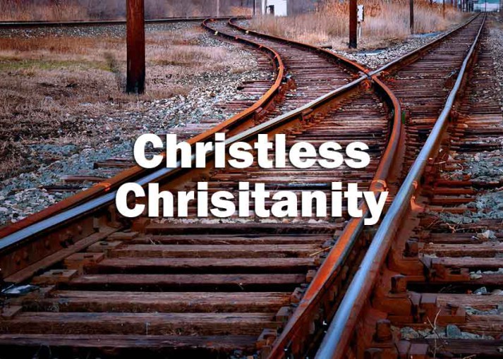 Christless-Christianity